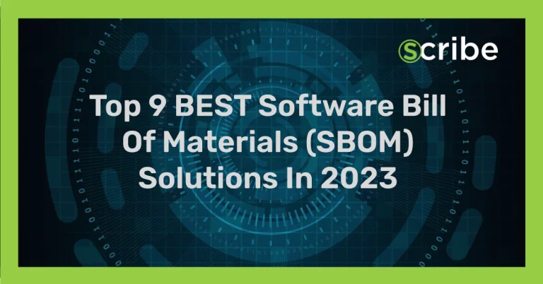 Top 9 BEST Software Bill Of Materials (SBOM) Solutions In 2023